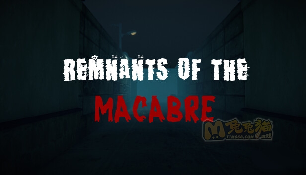 恐怖遗迹 Remnants of the Macabre|官方中文|解压即撸|-兔兔猫科技