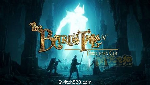 冰城传奇4：导演剪辑版/The Bards Tale IV Directors Cut（v4686232）- Switch520.com-兔兔猫科技